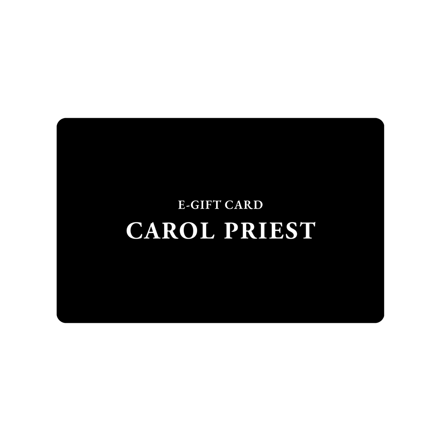 carol priest e gift card